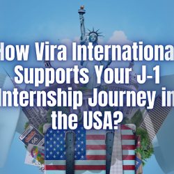 How-Vira-International-Supports-Your-J-1-Internship-Journey-in-the-USA